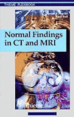 Normal Findings in CT and MRI, A1, print. Zus.-Arb.: Torsten B. Möller, Emil R. Reif 210 Illustrations