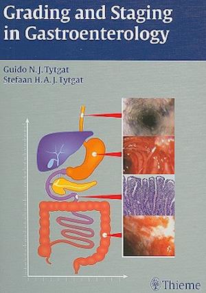 Grading and Staging in Gastroenterology