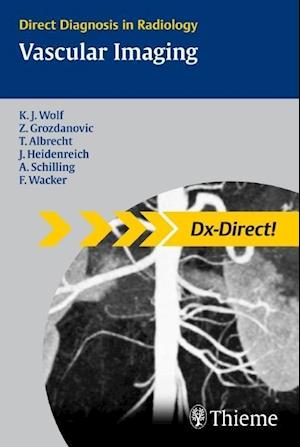 Vascular Imaging : Direct Diagnosis in Radiology