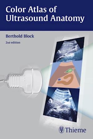 Color Atlas of Ultrasound Anatomy