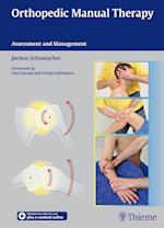 Orthopedic Manual Therapy : Assessment and Management