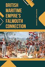 British Maritime Empire's Falmouth Connection