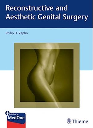 Reconstructive and Aesthetic Genital Surgery