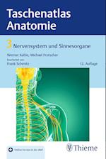 Taschenatlas Anatomie 03: Nervensystem und Sinnesorgane