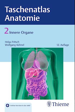 Taschenatlas der Anatomie 02: Innere Organe