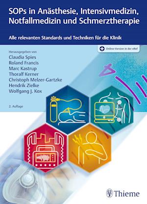 SOPs in Anästhesie, Intensivmedizin, Notfallmedizin und Schmerztherapie