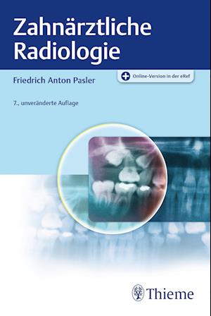 Zahnärztliche Radiologie