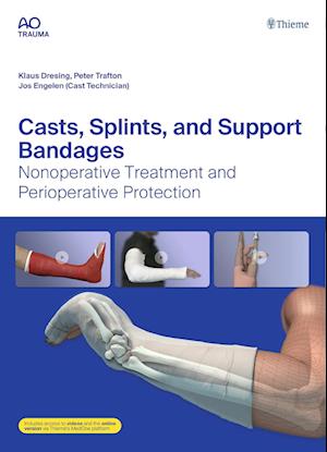 Casts, Splints, and Support Bandages
