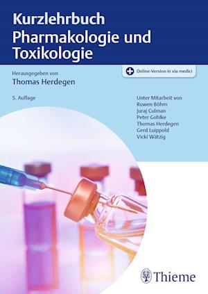 Kurzlehrbuch Pharmakologie und Toxikologie