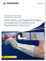 Casts, Splints, and Support Bandages