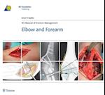 AO Manual of Fracture Management - Elbow and Forearm