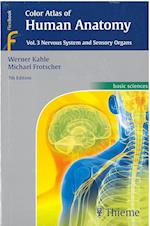 Color Atlas of Human Anatomy vol. 3: Nervous System and Sensory Organs