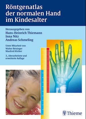 Röntgenatlas der normalen Hand im Kindesalter