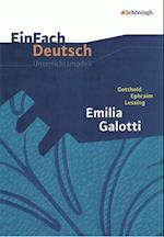 Emilia Galotti: Gymnasiale Oberstufe. EinFach Deutsch Unterrichtsmodelle