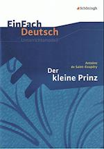 Der kleine Prinz.. EinFach Deutsch Unterrichtsmodelle