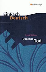 Dantons Tod. EinFach Deutsch Textausgaben