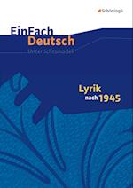 Lyrik nach 1945. EinFach Deutsch Unterrichtsmodelle