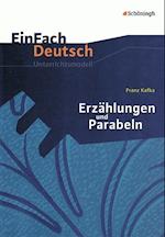 Erzählungen Parabeln. EinFach Deutsch Unterrichtsmodelle