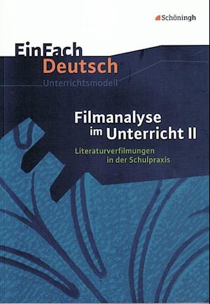 Filmanalyse 2. EinFach Deutsch - Unterrichtsmodelle