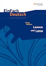 Leonce und Lena. EinFach Deutsch Unterrichtsmodelle