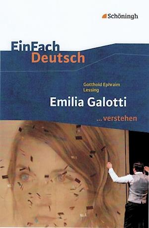 Emilia Galotti. EinFach Deutsch ...verstehen
