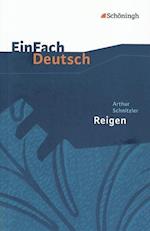 Reigen. Zehn Dialoge. EinFach Deutsch Textausgaben