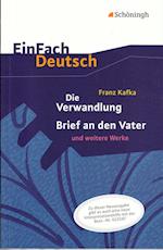 Die Verwandlung, Brief an den Vater und weitere Werke. EinFach Deutsch Textausgaben