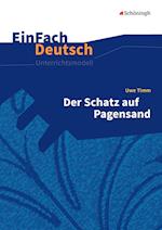 Der Schatz auf Pagensand. EinFach Deutsch Unterrichtsmodelle