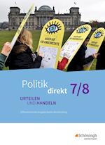 Politik direkt - Urteilen und Handeln 7 / 8. Schülerband. Gemeinschaftskunde. Realschulen und Gemeinschaftsschulen. Baden-Württemberg