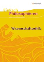 Wissenschaftsethik. EinFach Philosophieren