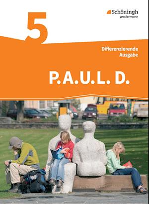 P.A.U.L. D. (Paul) 5. Schülerbuch. Realschule