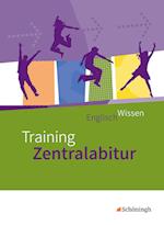 EnglischWissen. Training Zentralabitur - Neubearbeitung