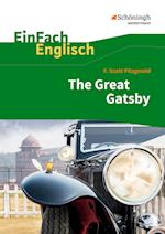 EinFach Englisch Textausgaben. F. S. Fitzgerald: The Great Gatsby