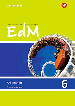 Elemente der Mathematik SI 6. Arbeitsheft. Schleswig-Holstein