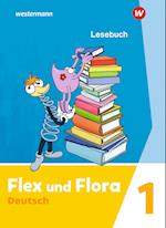 Flex und Flora 1. Lesebuch