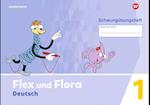 Flex und Flora. Schwungübungsheft