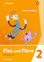 Flex und Flora 2. Heft Texte schreiben. Für die Ausleihe
