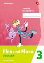 Flex und Flora 2. Heft Sprache untersuchen: Verbrauchsmaterial
