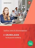 Kaufmann/Kauffrau für Büromanagement. Grundlagenband: Schülerband