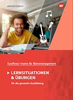 Kaufmann/Kauffrau für Büromanagement. Lernsituationen und Übungen: Schülerband