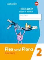 Flex und Flora 2. Trainingsheft Lesen im Tandem