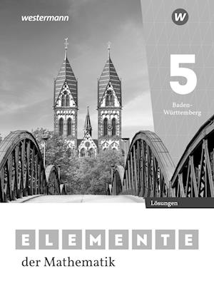 Elemente der Mathematik SI 5. Lösungen. Für Baden-Württemberg