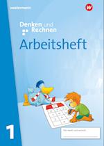 Denken und Rechnen 1. Arbeitsheft. Allgemeine Ausgabe