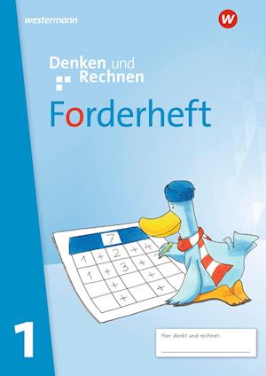 Denken und Rechnen 1. Forderheft. Allgemeine Ausgabe