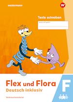 Flex und Flora - Deutsch inklusiv. Texte Schreiben inklusiv F