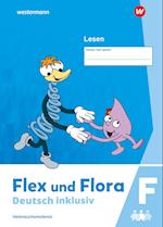 Flex und Flora - Deutsch inklusiv. Lesen inklusiv F Ausgabe 2021