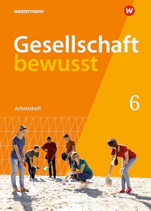 Gesellschaft bewusst 6. Arbeitsheft. Für Mecklenburg-Vorpommern