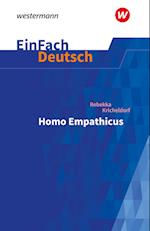 Homo Empathicus. EinFach Deutsch Textausgaben. Gymnasiale Oberstufe