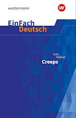 Creeps. EinFach Deutsch Textausgaben