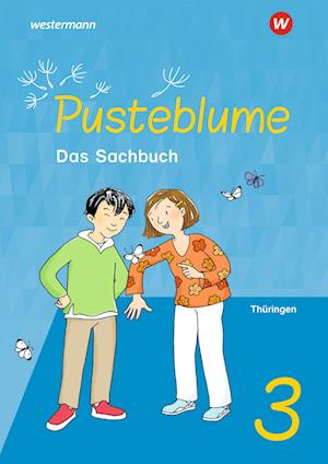 Pusteblume. Sachunterricht 3. Schulbuch. Für Thüringen